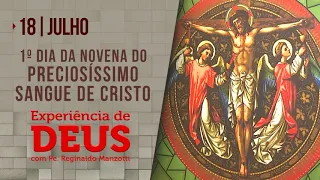 Experiência de Deus | 18-07-2022 | 1º Dia da Novena do Preciosíssimo Sangue de Cristo