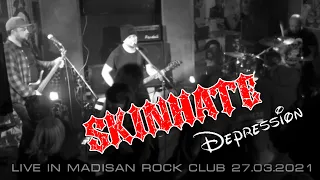 SKINHATE - Депресія (Live in Кривий Ріг, Madisan Rock Club - 27.03.2021.)