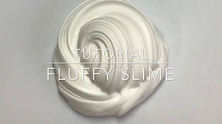 HOW TO MAKE FLUFFY SLIME