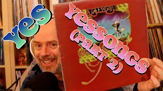 Listening to YES: YESSONGS - Part 2