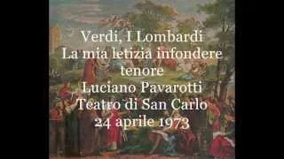 Verdi, I Lombardi La mia letizia infondere (tenore Luciano Pavarotti)