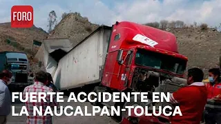 Cierran la Carretera Naucalpan-Toluca tras Accidente de Hoy - Paralelo 23