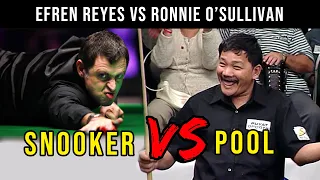 Efren Reyes VS Ronnie O'Sullivan, Snooker VS Pool