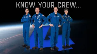 Know Your Crew...Four! NASA’s SpaceX Crew-4 Mission