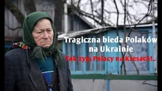Tragiczna bieda w zapomnianej polskiej wsi na Ukrainie