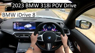 2023 BMW 318i LCI POV Drive | New i Drive 8 Interior! *It Looks great!*