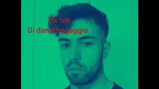 compilation dei tik tok di danythegaggio