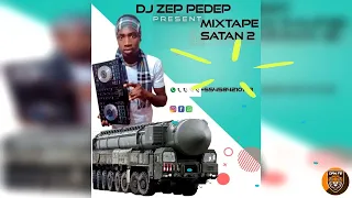 Mixtape Satan 2 Dj Zep Pedep 🔥🇭🇹🇧🇷 (Mixtape Raboday 2023)