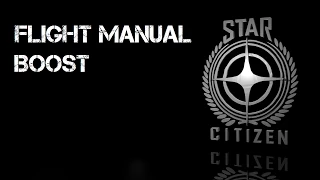 Star Citizen - Boost - Flight Manual