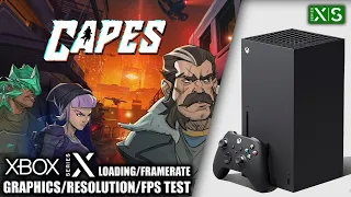 Capes - Xbox Series X Gameplay + FPS Test