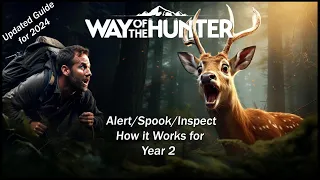 Currently ALL known info Alert/Spook/Inspect game mechanics | Guide for 2024 | Way of the Hunter