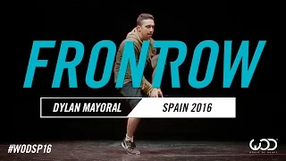 Dylan Mayoral | FrontRow | World of Dance Spain Qualifier 2016 | #WODSP16