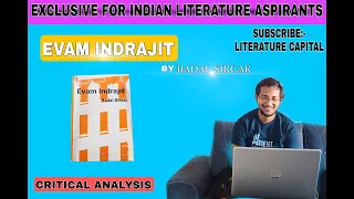 Evam Indrajit By Badal Sircar | Absurdism and Existentialism| Critical analysis of the play !