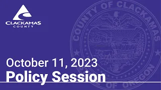 Policy Session - October 11, 2023