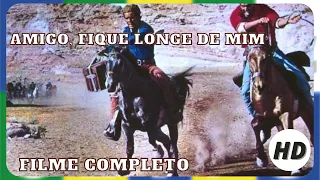 Amigo, fique longe de mim | Oeste | HD | Filme completo em português