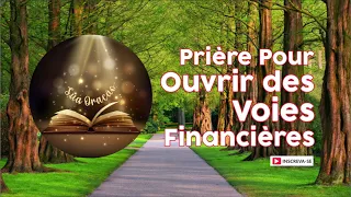 Prière pour ouvrir des voies financières