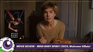 MIND BODY SPIRIT (2024) Review - An Unbalanced Blend of the Supernatural, Found Footage, and... Yoga