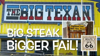 The Big Texan - Restaurant Review