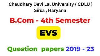 2019 - 2023 | EVS (Environmental Studies) Question Paper | B.Com  2nd Year | CDLU