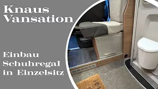 Knaus Vansation - Einbau Schuhregal in Einzelsitz mit Rolltor