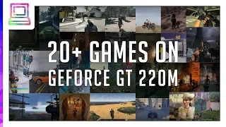 20+ Video Games Running On NVIDIA GeForce GT 220M (2024)