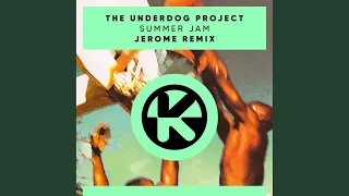 Summer Jam (Jerome Remix)