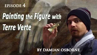 Painting the Figure with Terre Verte