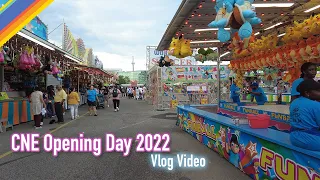 CNE Opening Day 2022 [Aug 19, 2022]