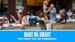 The Price Tag on Friendship | Economics on Tap | Make Me Smart Livestream