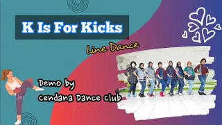 K IS FOR KICK - Line Dance (Demo) Choreo: Christopher Gonzalez (USA) - April 2017