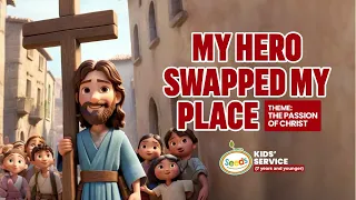 Seeds | The Passion of Christ | I will tell others about Jesus  | April 28th 2024