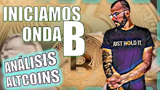 INICIO ONDA B EN BITCOIN, GRANDES OPORTUNIDADES EN LAS ALTCOINS