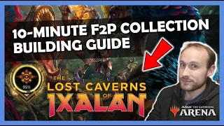 95% Complete F2P Ixalan Collection Building Guide: Tips, Events and Packs | MTG Arena Economy