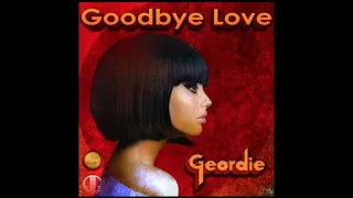 Geordie ft. Brian Johnson - Goodbye Love