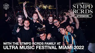 Ultra Music Festival Miami 2022 Aftermovie | STMPD RCRDS