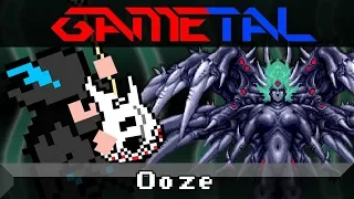 Ooze (Phantasy Star IV) - GaMetal Remix