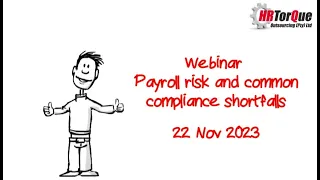 Payroll risk and common compliance shortfalls  - 22 Nov 2023