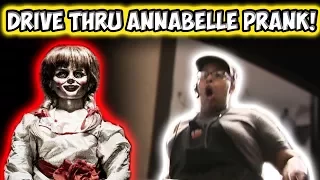 DRIVE THRU ANNABELLE PRANK!!!