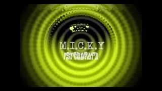 PROJECT M.I.C.K.Y - PSYCHOPATH (Original Mix)
