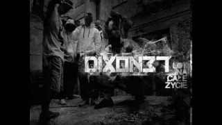 07.Dixon37 - Rap dla ziomków (LNCŻ)
