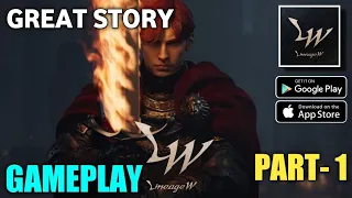 Lineage W Gameplay | Lineage W Android/Ios Gameplay | Lineage W Great Storyline Game | Lineage W- P1