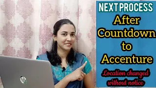 What's Next after Countdown to Accenture | Follow-up emails | Received Incorrect Joining Location