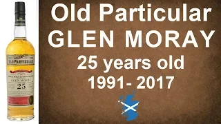 Glen Moray 25 year old 1991 - 2017 Old Particular Single Malt Scotch Whisky Review from WhiskyJason
