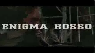 Enigma Rosso (Trailer Italiano)