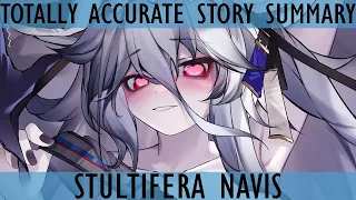 TOTALLY ACCURATE STORY SUMMARY - Stultifera Navis [Arknights]