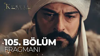 Kuruluş Osman 105. Bölüm Fragmanı | ''Burada Bey de benim devlet de benim'' @atvturkiye