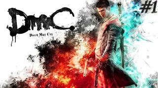 DmC: Devil May Cry | Прохождение #1 | Стрим