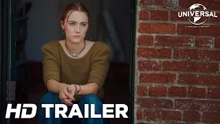 Lady Bird - A Hora de Voar - Trailer Oficial (Universal Pictures) HD