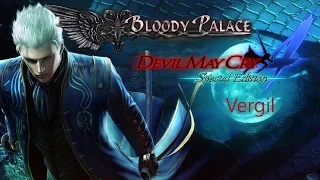 Devil May Cry 4 Special Edition - Vergil Bloody Palace [60fps/Turbo] Full Run