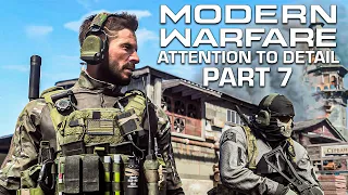 Modern Warfare - Attention to Detail Part 7